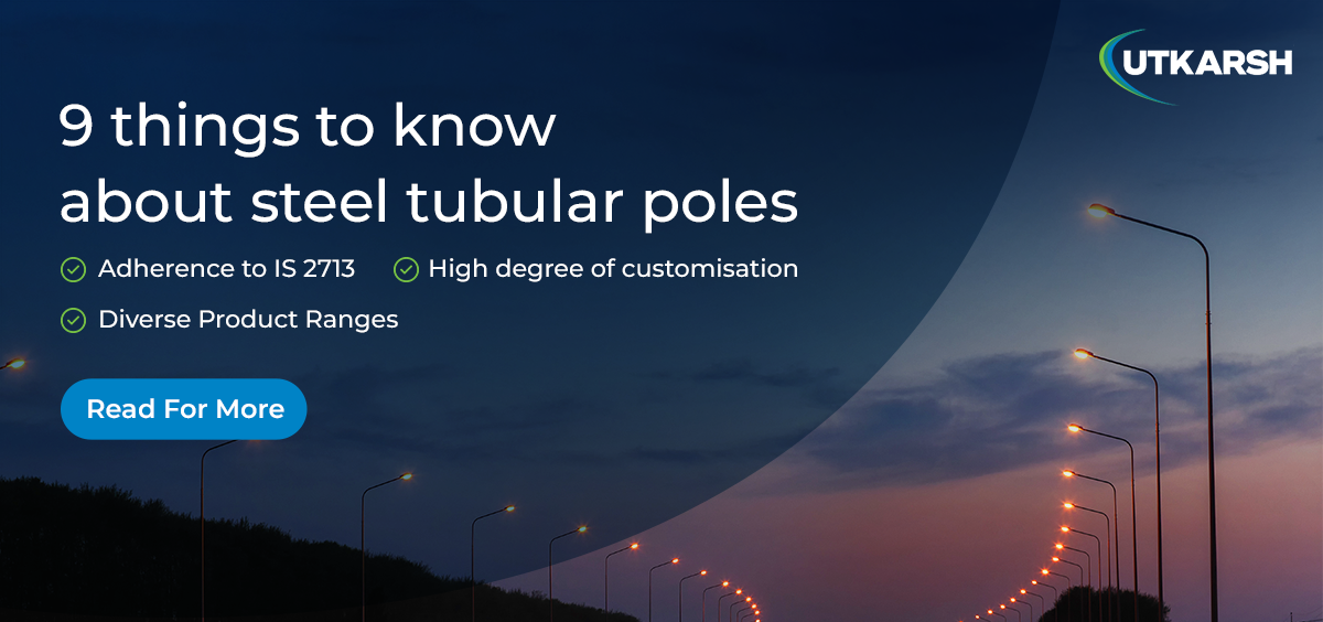 9 Essential Facts About Steel Tubular Poles You Should Know image
